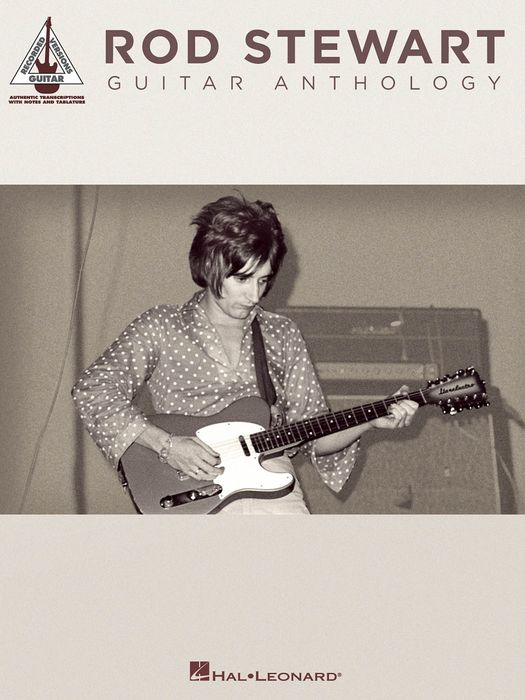 Hal Leonard&nbsp;Rod Stewart Guitar Anthology Guitar Tab Songbook&nbsp;&nbsp;