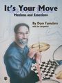 AlfredDom Famularo Its Your Move Motions & Emotions