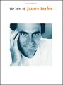 The Best of James Taylor Piano, Vocal, Guitar Songbook