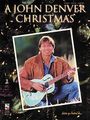Cherry LaneA John Denver Christmas Piano, Vocal, Guitar Songbook