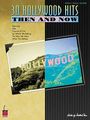 Cherry Lane30 Hollywood Hits Then and Now Piano, Vocal, Guitar Songbook