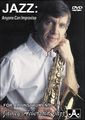 Jamey AebersoldJazz: Anyone Can Improvise DVD