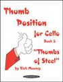 AlfredThumb Position for Cello"Thumbs of Steel" Book 2