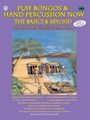 AlfredPlay Bongos and Hand Percussion Now - Book and 2-CD Set