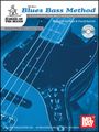 Mel BayBlues Bass Method Level 1 Book and CD