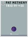 Hal LeonardPat Metheny Trio '99-'00 Guitar Tab Songbook