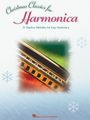 Hal LeonardChristmas Classics 25 Timeless Melodies for Easy Harmonica