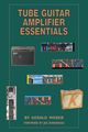 KendrickTube Guitar Amplifier Essentials Book