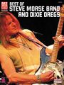 Cherry LaneThe Best of Steve Morse Band & Dixie Dregs Guitar Tab Songbook