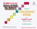 BOOMWHACKERSBoomwhackers Building Blocks Children's Songs Volume 1 Book