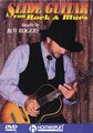 HomespunSlide Guitar for Rock and Blues (DVD)