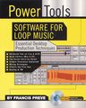 Backbeat BooksPower Tools Software for Loop Music (Book/CD-ROM)