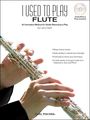 Carl FischerI Used To Play Flute Book/CD