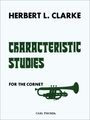 Carl FischerCharacteristic Studies for Cornet