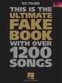 Hal LeonardThe Ultimate Fake Book with Over 1200 Songs B Flat Instruments forth Edition