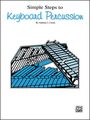AlfredSimple Steps to Keyboard Percussion Book