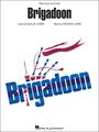 Hal LeonardBrigadoon arranged for piano, vocal, and guitar (P/V/G)