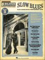 Hal LeonardSlow Blues - Blues Play-Along Volume 3 (Book/CD)