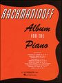 G. SchirmerAlbum for The Piano By Rachmaninoff