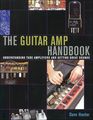 Backbeat BooksGuitar Amplifier Handbook