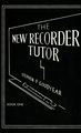 AlfredThe New Recorder Tutor Book I