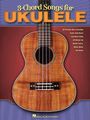 Hal Leonard3-Chord Songs For Ukulele Songbook