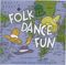 Kimbo&nbsp;Folk Dance Fun&nbsp;&nbsp;Folk Dance Fun