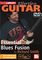 Mel Bay&nbsp;Lick Library Effortless Guitar - Blues Fusion Techniques DVD&nbsp;&nbsp;Lick Library Effortless Guitar - Blues Fusion Techniques DVD