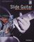 Backbeat Books&nbsp;Slide Guitar (Book/CD)&nbsp;&nbsp;Slide Guitar (Book/CD)