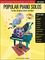 Willis Music&nbsp;John Thompson's Modern Course for Piano - Popular Piano Solos First Grade&nbsp;&nbsp;Popular Piano Solos - Grade 1: Pop Hits, Broadway, Movies and More! John Thompson's Modern Course for the Piano Series
