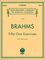 G. Schirmer&nbsp;51 Exercises for Piano 51 By Brahms&nbsp;&nbsp;Brahms - 51 Exercises: Piano Solo