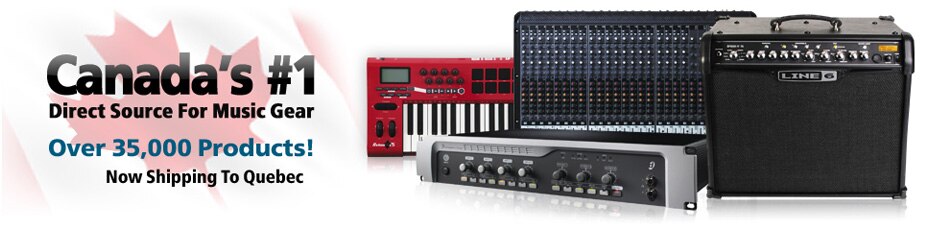 Canada's #1 Direct Source for Music Gear!