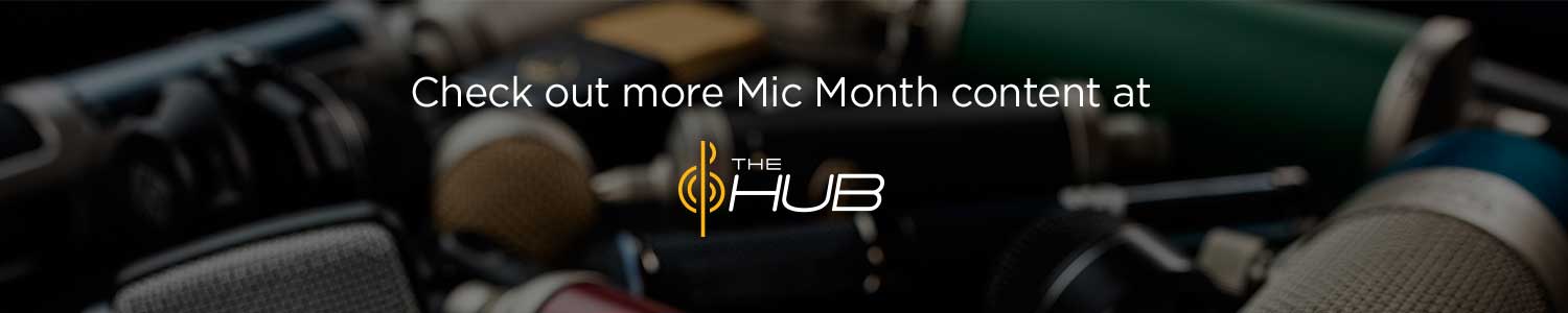 Check out more Mic Month content at The Hub