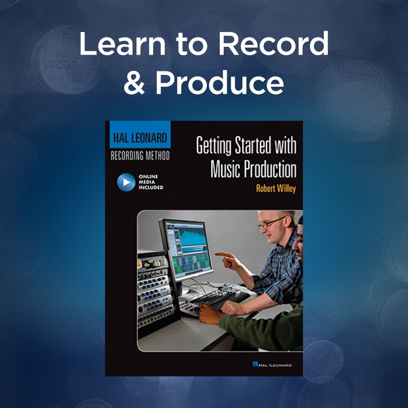 Learn to Record & Produce