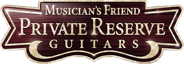 Musician's Friend Private Reserve Guitars.