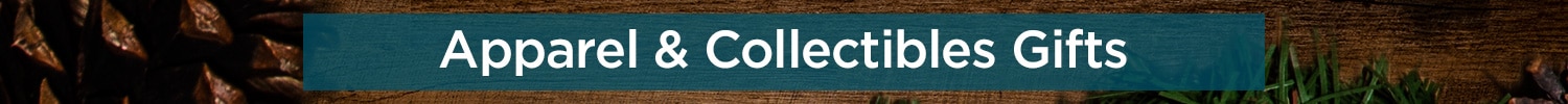 Apparel and Collectibles Gifts