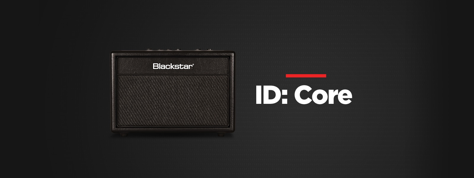 Blackstar ID: Core Amplifiers