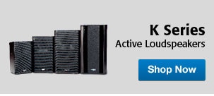 K Series Active Loudspeakers