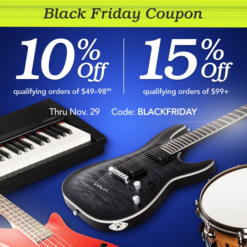 Black Friday Coupon. 10% off qualifying orders of $49-98.99. 15% off qualifying orders of $99+. Code: BLACKFRIDAY. Shop Now thru 11/29