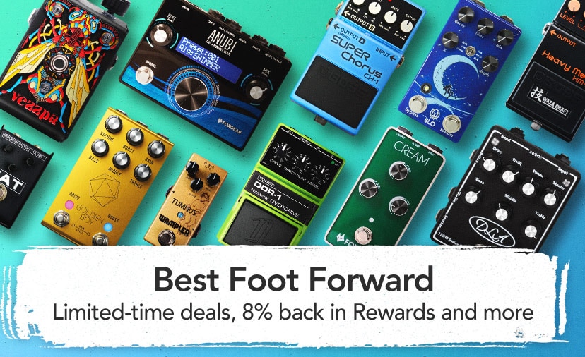 Best Foot Forward. Maximize your pedalboard with limited-time deals, 8% back in Rewards and more. Shop Now.