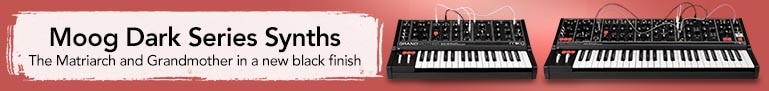 Moog Matriarch and Grandmother Dark Series - The Same Inspiring Synths in New, Sleek Black Finishes Shop Now