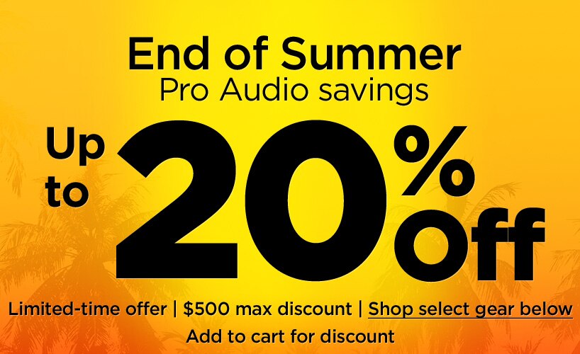 End Of Summer Pro Audio Sale