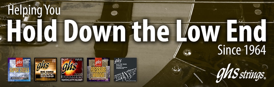 GHS Strings helping you hold down the low end since nineteen sixty four