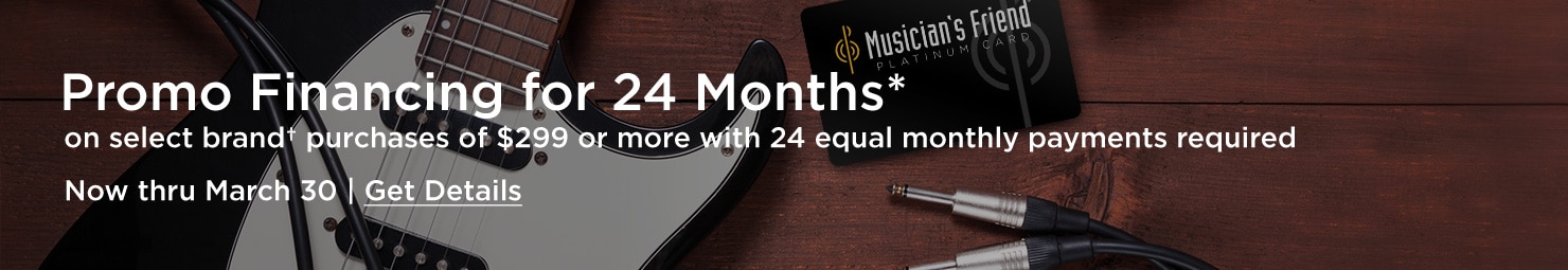 Promo Financing for 24 Months on select brand purchases of $299 or more with 24 equal monthly payments required. Now thru March 30. Get details
