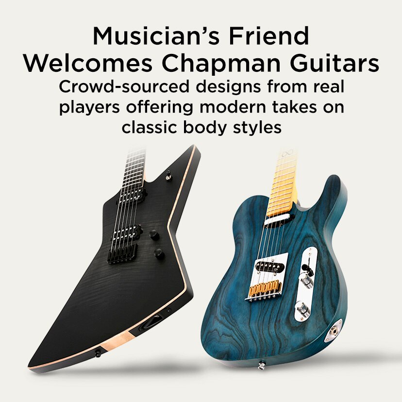 Musician's Friend Welcomes Chapman Guitars. Crowd-sourced designs from real players offering modern takes on classic body styles
