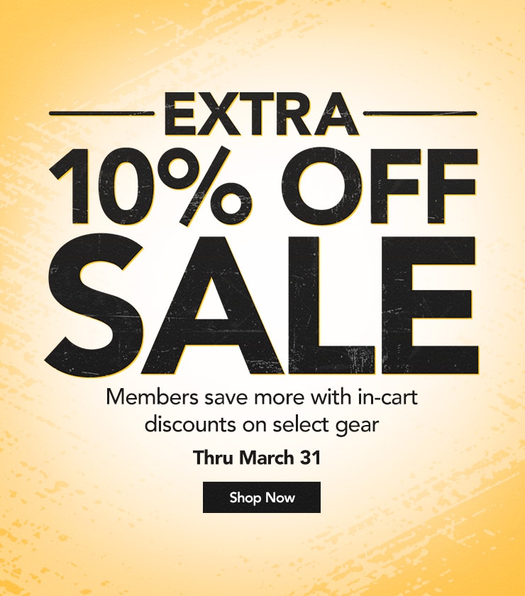 Extra ten percent Off Sale Items. Members save more with in-cart discounts on select gear. Thru March thirty first. Shop Now