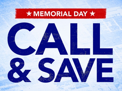 Memorial Day Call and Save. Give us a ring for phone only discounts. Thru May twenty nine. Call eight hundred four four nine nine one two eight.