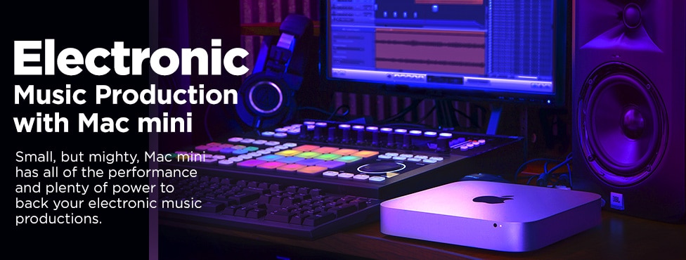 Electronic Music Production with Mac mini