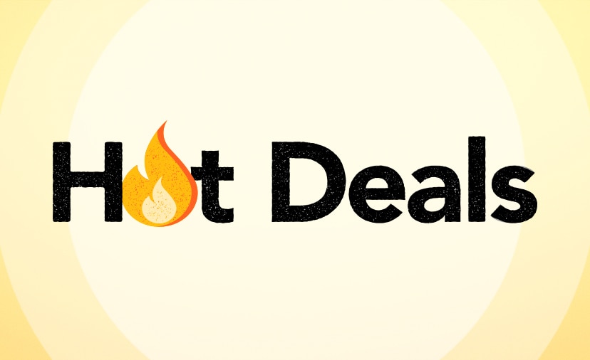 Hot Deals. Huge savings going fast, so get 'em while they last. Shop Now