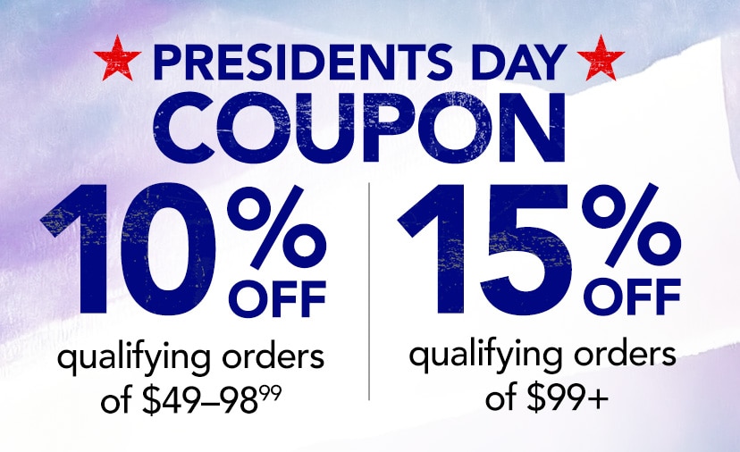 Presidents Day Coupon. 10% off qualifying orders of $4998.99 | 15% off qualifying orders of $99+. Code: PRESDAY. Thru Feb. 21. Shop Now